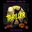 Softmal, LLølita - Thriller Afro Halloween Mix