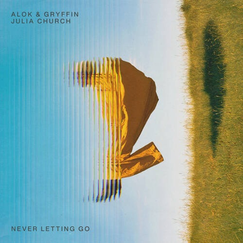 Alok, Gryffin, Julia Church - Never Letting Go (Club Mix)