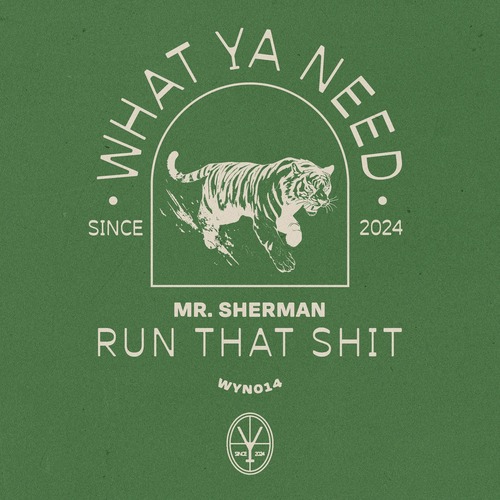 Mr. Sherman - Run That Shit