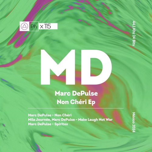 Marc DePulse, Mila Journ&#233;e - Non Cher&#237; Ep