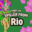 Terry Lex - Spiller From Rio (Extended Mix)