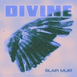 Blair Muir - Divine (Extended Mix)