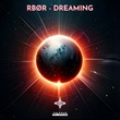 RBØR - Dreaming