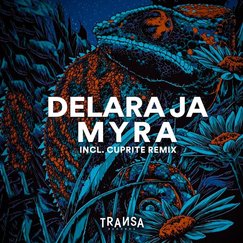 Delara Ja - Myra [TRANSA913]