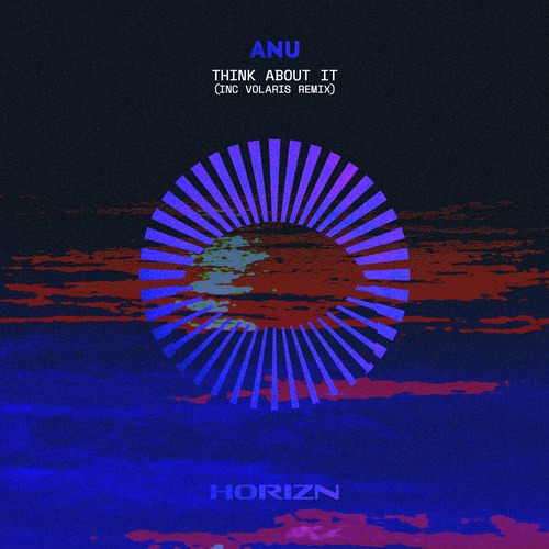 Anu - Think About It