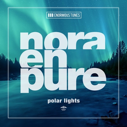 Nora En Pure - Polar Lights