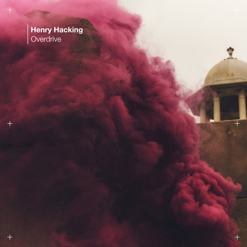 Henry Hacking - Overdrive