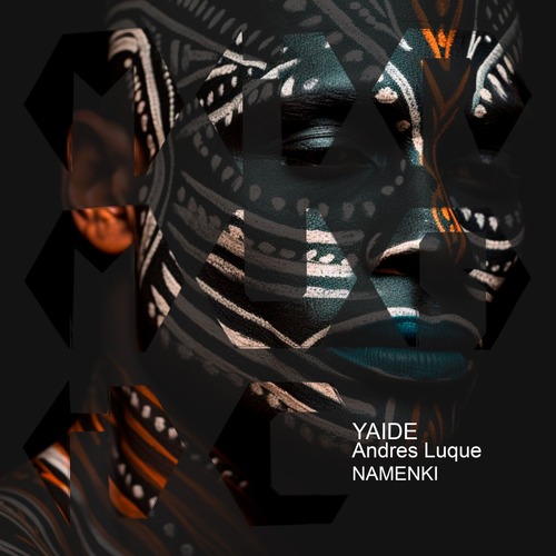 Andres Luque, YAIDE - Namenki [MIRM225]