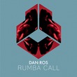 DAN:ROS - Rumba Call