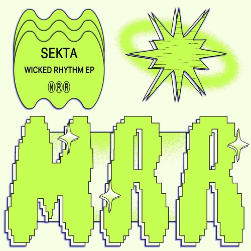 Sekta - Wicked Rhythm EP