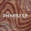 Badbwoy - Swahili EP