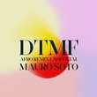 Mauro Soto - DtMF (Afro)