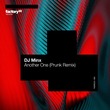 DJ Minx, Prunk - Another One - Prunk Remix