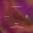 Roah - Todo Es Posible