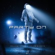 Helen&Boys, Yellow Space - Party On