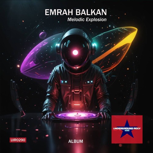 Emrah Balkan - Melodic Explosion