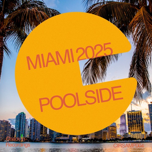 VA - Miami 2025 Pool Side