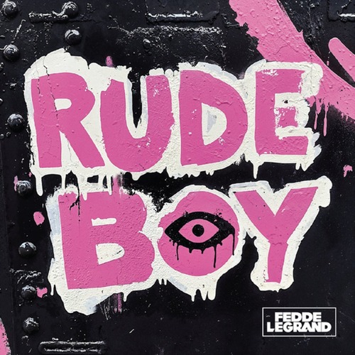  Fedde Le Grand - Rude Boy (Extended Mix)  