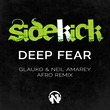 Sidekick - Deep Fear - Glauko & Neil Amarey Afro Remix