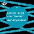 GhostMasters - I Keep On Hoping / Coast To Coast