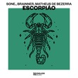 Matheus de Bezerra, sone., BRAINNER - Escorpião (Extended Mix)