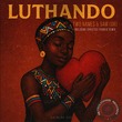 Sam (GR), Two Names - Luthando