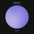 Michael A - Chase the Sun