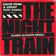 David Penn, Kadoc, Crusy - The Night Train