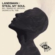 Landsman - Steal My Soul