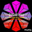 Sugar Hill, Jae Cruz - Walking on a dream