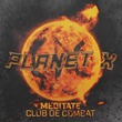 Clüb De Combat - Meditate (Extended Mix)