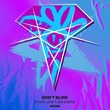 Ian Sndrz, R-Chy, Jon T - Don't Blink