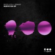 ZeBass, Rizzo (Col) - Nuevo Dia EP