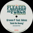 Adeva, Groove P - Hold On Honey