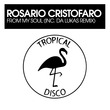 Rosario Cristofaro - From My Soul (inc. Da Lukas Remix)