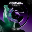 VA - Controversia by Bhaskar Vol. 015 (Extended Mix)