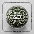 David Treble, EIZA - Gangsta Shit