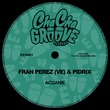 Pidrix, Fran Perez (VE) - Acuanie