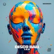 F.A.R - Disco Ball