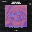 Maddix, Space 92 - Rolling