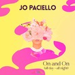 Jo Paciello - On and On (all day all night)