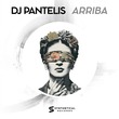 DJ Pantelis - Arriba