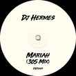 DJ Hermes - Mariah