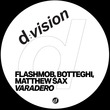 Flashmob, Botteghi, Matthew Sax - Varadero (Extended Mix)