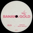 Gaspar Muniz, Banana Gold, BENO (BR) - Pólen
