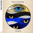 Valeron - Teke - Extended Mix