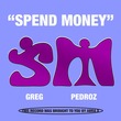GREG (BR), Pedroz (BR) - Spend Money