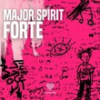 Major Spirit - Forte