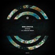Melaniya - Spring (Incl. Molac Remix)