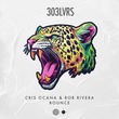 Cris Ocana, Rob Rivera - Bounce